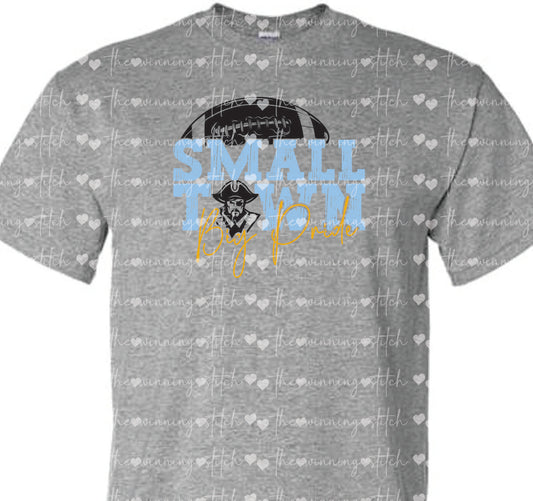 Pirate SMALL TOWN, BIG PRIDE TEE