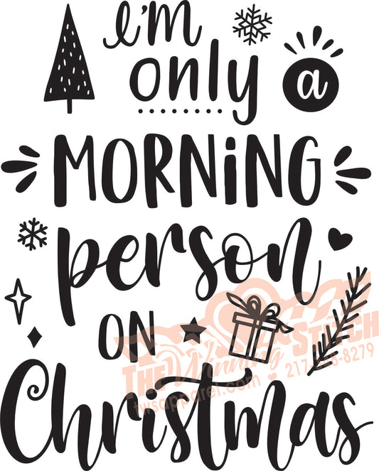 Morning Person on Christmas
